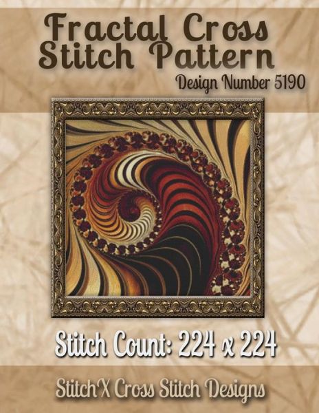 Cover for Tracy Warrington · Fractal Cross Stitch Pattern: Design No. 5190 (Paperback Book) (2014)