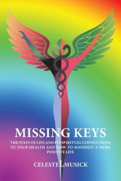 Cover for CelesteLMusick · Missing Keys (Paperback Book) (2016)
