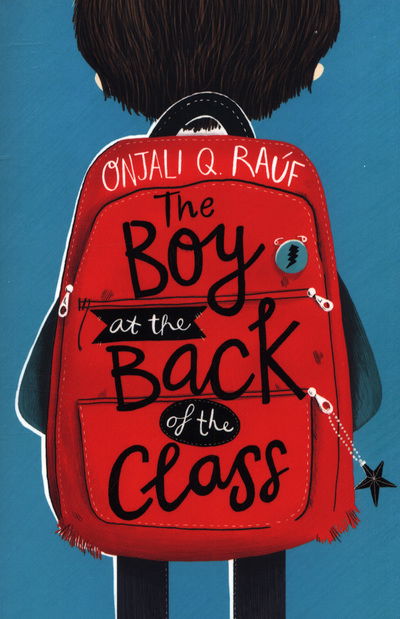 Cover for Onjali Q. Rauf · The Boy At the Back of the Class (Paperback Book) (2018)