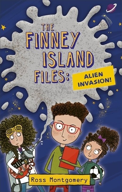 Cover for Ross Montgomery · Reading Planet KS2 – The Finney Island Files: Alien Invasion – Level 1: Stars / Lime band - Rising Stars Reading Planet (Paperback Book) (2019)