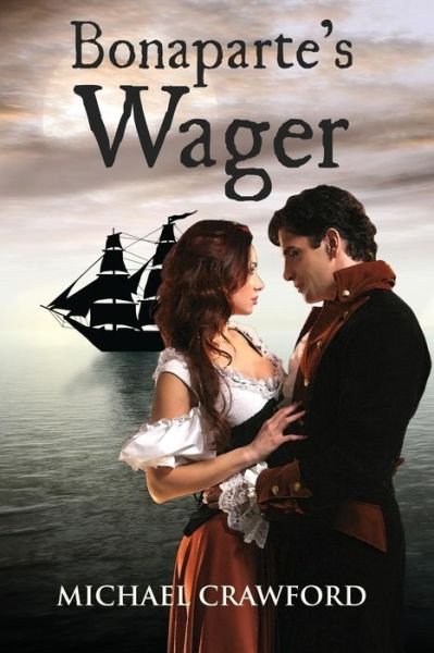 Cover for Michael Crawford · Bonaparte's Wager (Paperback Book) (2015)