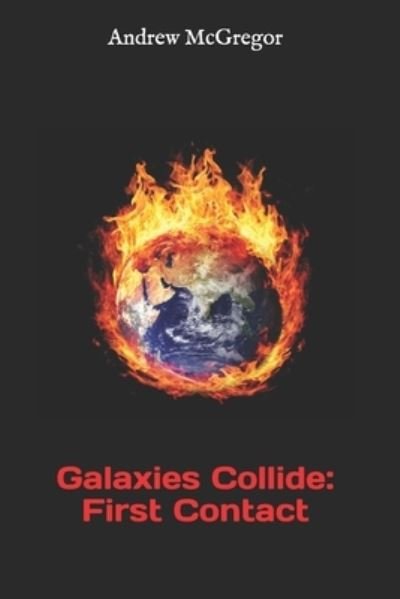 Cover for Andrew McGregor · Galaxies Collide (Paperback Bog) (2015)