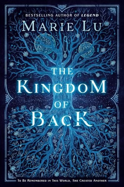Cover for Marie Lu · The Kingdom of Back (Gebundenes Buch) (2020)