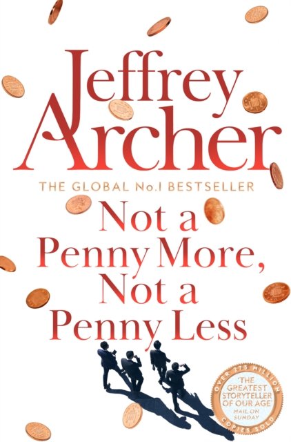 Cover for Jeffrey Archer · Not A Penny More, Not A Penny Less (Pocketbok) (2023)