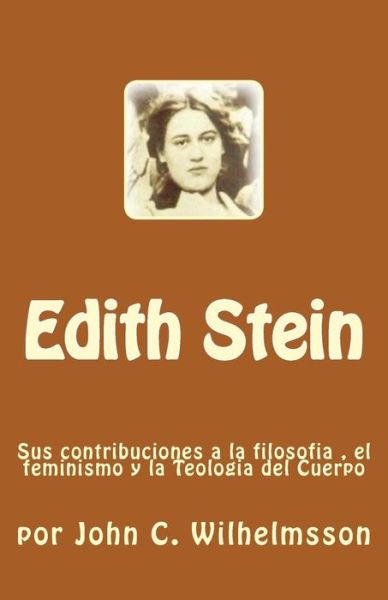 Cover for John C Wilhelmsson · Edith Stein (Paperback Book) (2016)