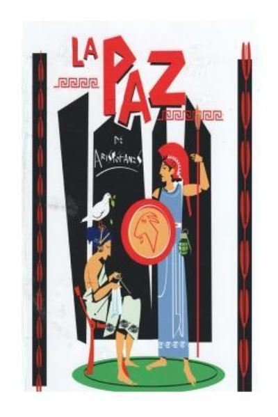 Cover for Aristophanes · La Paz (Taschenbuch) [Spanish edition] (2016)