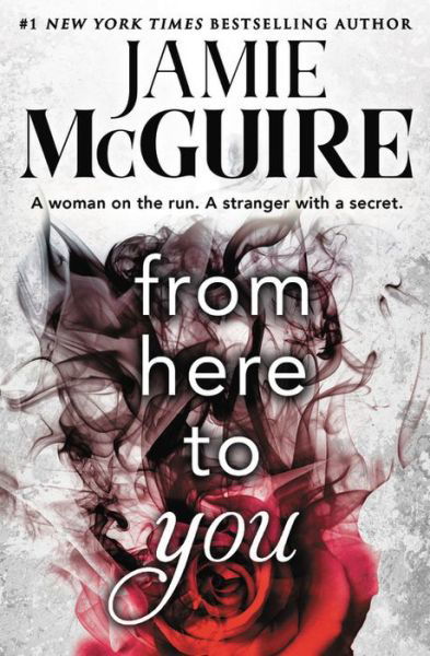 Cover for Jamie McGuire · From Here to You (Forever Special Release) (Paperback Book) (2018)