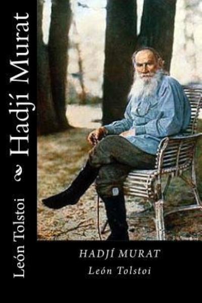 Cover for Léon Tolstoï · Hadji Murat (Paperback Book) [Spanish edition] (2017)