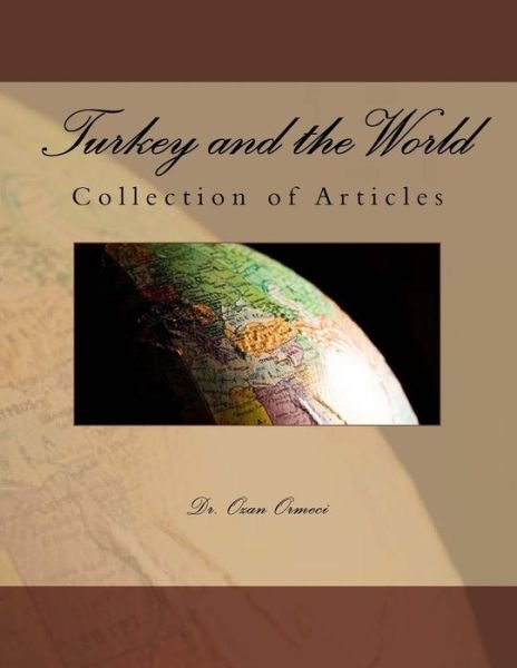 Cover for Ozan Örmeci · Turkey and the World (Pocketbok) (2017)