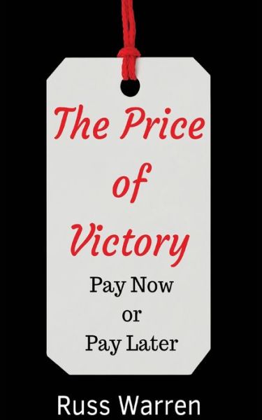 Cover for Russ Warren · The Price of Victory (Pocketbok) (2018)