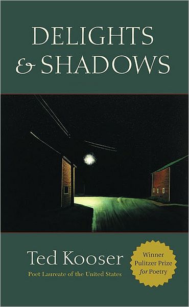 Delights & Shadows - Ted Kooser - Książki - Copper Canyon Press,U.S. - 9781556592010 - 17 czerwca 2004