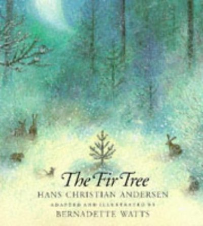 Cover for Andersen Hans Christian · Fir Tree* (Sewn Spine Book) (1995)