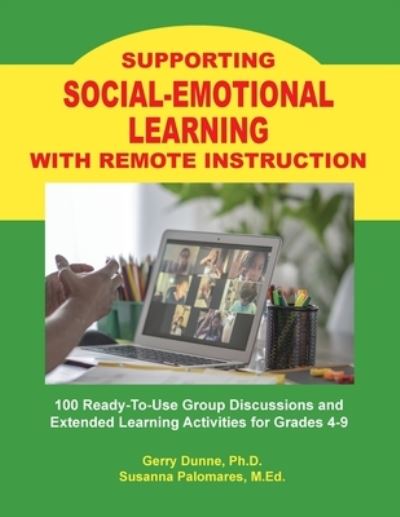 Cover for Gerry Dunne · Supporting SOCIAL-EMOTIONAL LEARNING With Remote Instruction (Paperback Book) (2020)