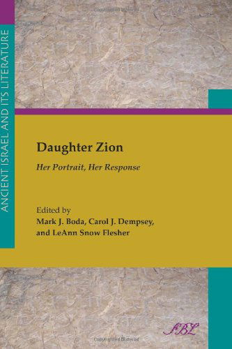 Cover for Leann Snow Flesher · Daughter Zion: Her Portrait, Her Response (Paperback Book) (2012)