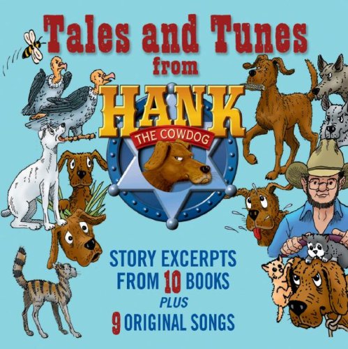 Cover for John R. Erickson · Tales and Tunes from Hank the Cowdog (Audiobook (CD)) [Abridged edition] (2003)