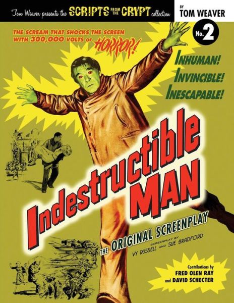 Cover for Tom Weaver · Indestructible Man (Pocketbok) (2014)