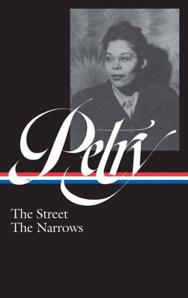 Cover for Ann Petry · Ann Petry: The Street, The Narrows (LOA #314) (Hardcover Book) (2019)
