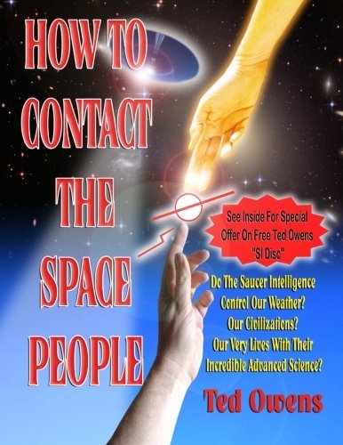 Cover for Ted Owens · How to Contact the Space People (Paperback Book) [Enlarged 2nd edition] (2012)