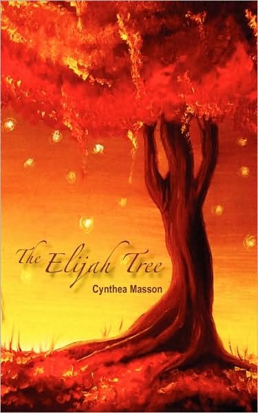 Cover for Cynthea Masson · Elijah Tree (Pocketbok) (2009)