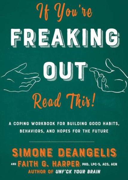 Cover for Simone DeAngelis · If You're Freaking Out, Read This (Paperback Book) (2019)