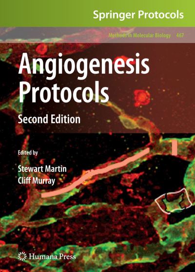 Angiogenesis Protocols - Methods in Molecular Biology - - Books - Humana Press Inc. - 9781627038010 - October 30, 2014