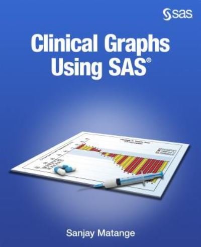 Cover for Sanjay Matange · Clinical Graphs Using SAS (Paperback Book) (2016)