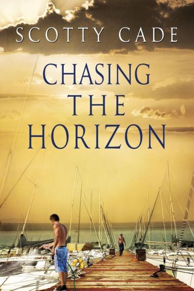 Cover for Scotty Cade · Chasing the Horizon - Sunrise Over Savannah and Chasing the Horizon (Pocketbok) [New edition] (2014)