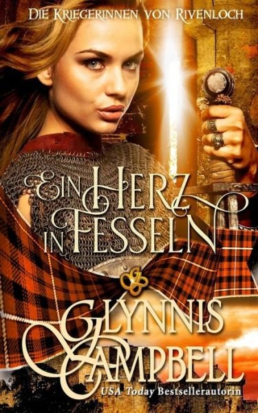 Cover for Glynnis Campbell · Eine Herz in Fesseln (Taschenbuch) (2021)