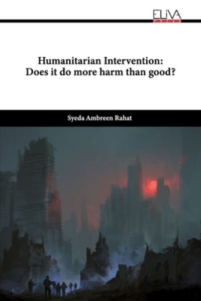Cover for Syeda Ambreen Rahat · Humanitarian Intervention (Paperback Book) (2022)