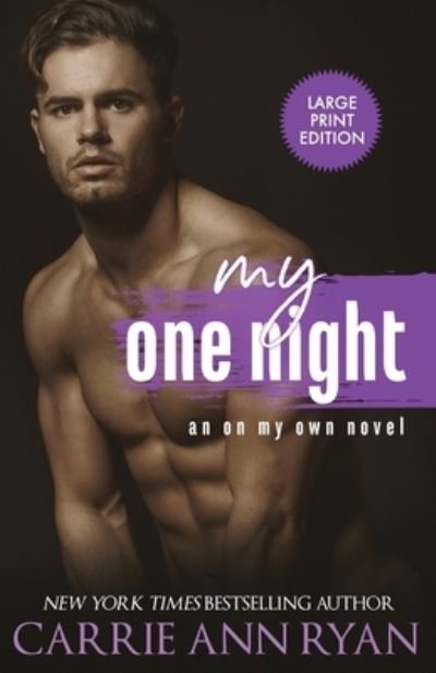Cover for Carrie Ann Ryan · My One Night (Pocketbok) (2021)
