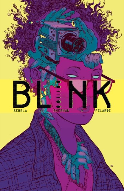 Cover for Christopher Sebela · Blink (Taschenbuch) (2023)
