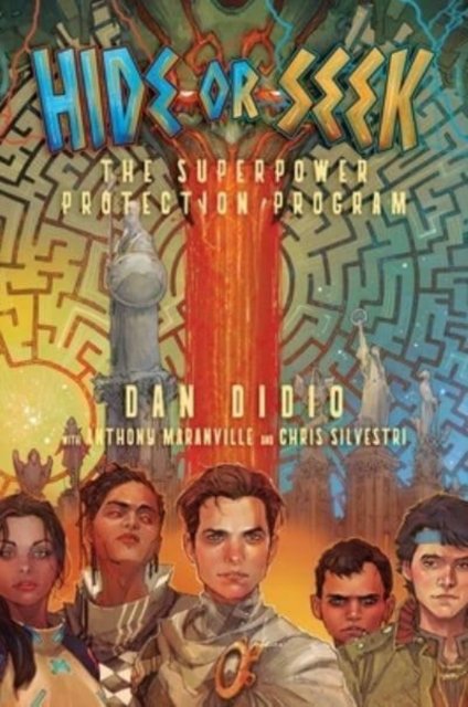 Cover for Dan DiDio · Hide or Seek: The Superpower Protection Program (Hardcover bog) (2023)