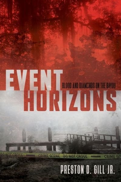 Cover for Preston D. Gill Jr. · Event Horizons (Paperback Book) (2018)
