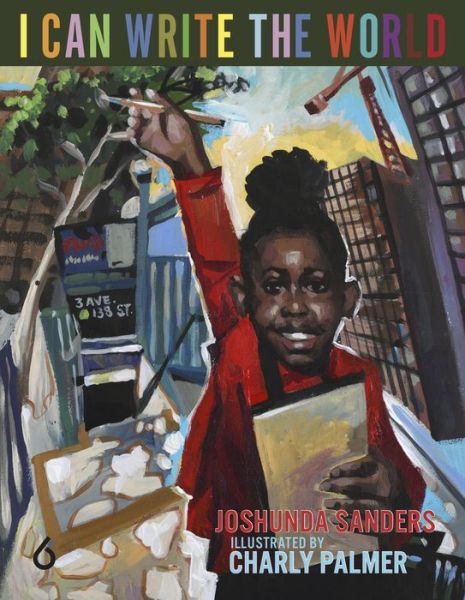 Cover for Joshunda Sanders · I Can Write the World - Ava Murray Writes the World (Hardcover Book) (2019)