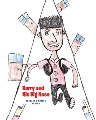 Cover for Candace And Simeon Hudson · Harry and His Big Nose (Paperback Book) (2020)