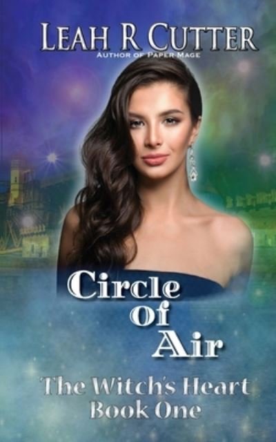 Cover for Leah R Cutter · Circle of Air (Paperback Book) (2019)