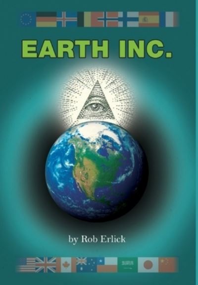 Cover for Rob Erlick · Earth Inc. (Hardcover Book) (2020)