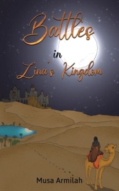 Cover for Musa Armilah · Battles in Zina's Kingdom (Paperback Bog) (2023)