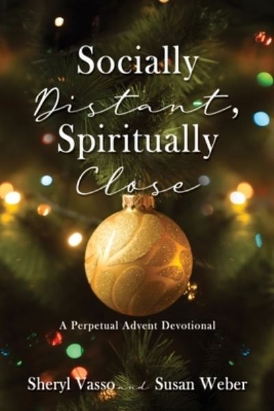 Cover for Sheryl Vasso · Socially Distant, Spiritually Close (Paperback Book) (2021)