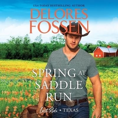 Cover for Delores Fossen · Spring at Saddle Run (CD) (2021)