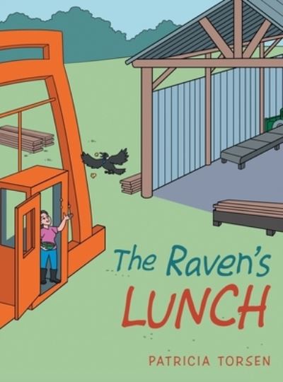 Cover for Patricia Torsen · Raven's Lunch (Book) (2021)