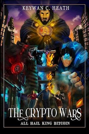 Cover for Keywan C. Heath · Crypto Wars (Book) (2022)