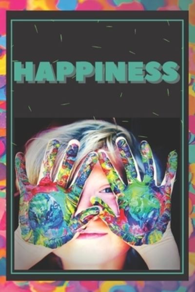 Cover for Mentes Libres · Happiness (Book) (2019)