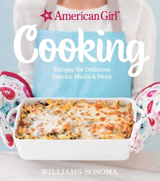 Cover for Williams-Sonoma · American Girl Cooking (Hardcover Book) (2016)