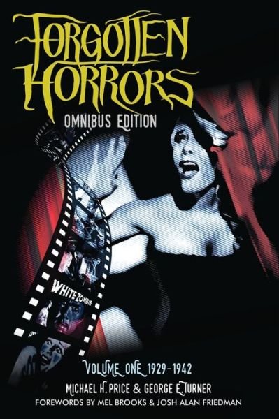 The Forgotten Horrors Omnibus - George E Turner - Bøker - Pulp Hero Press - 9781683902010 - 16. oktober 2019