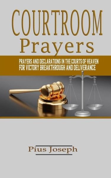 Cover for Pius Joseph · Courtroom Prayers (Paperback Bog) (2019)