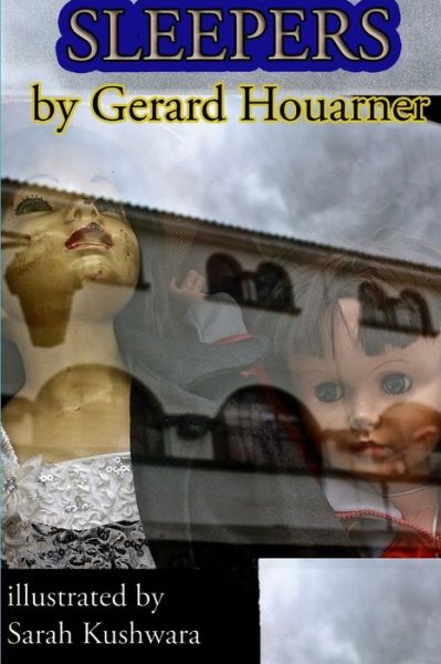 Cover for Gerard Houarner · Sleepers (Paperback Book) (2020)