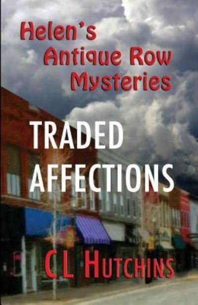 Cover for CL Hutchins · Traded Affections (Paperback Bog) (2018)