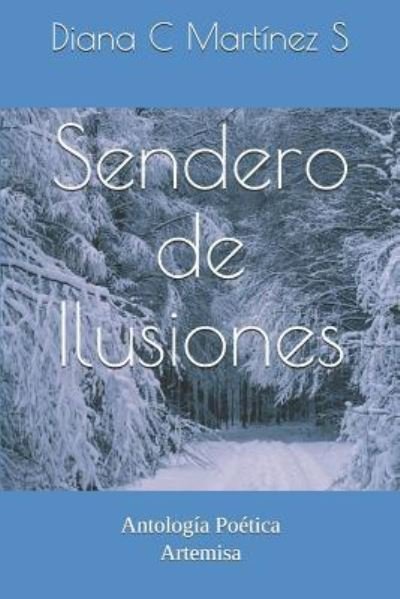 Cover for Mart · Sendero de Ilusiones (Paperback Bog) (2018)