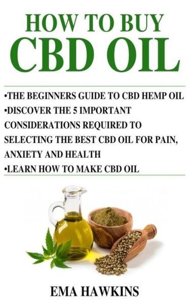 Cover for Ema Hawkins · How to Buy CBD Oil (Paperback Bog) (2018)